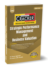 Taxmann Cracker - Strategic Performance Management and Business Valuation (SPMBV) Book for CMA Final by Tarun Agarwal, Leena Lalit Parakh